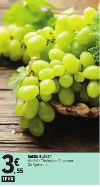 E.Leclerc Raisin blanc offre