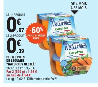 E.Leclerc Petits Pots de legumes naturnes nestle offre