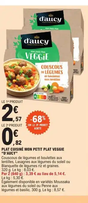 E.Leclerc Plat cuisine mon petit plat veggie d'aucy offre