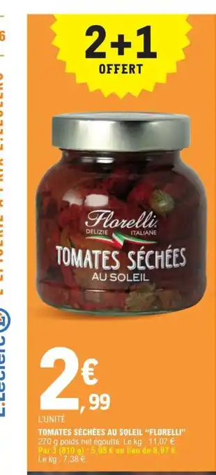 E.Leclerc Tomates sechees au soleil florelli offre