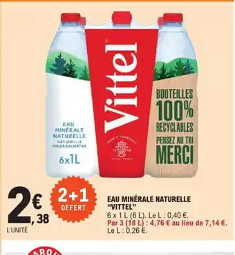 E.Leclerc Eau Minerale naturelle vittel offre