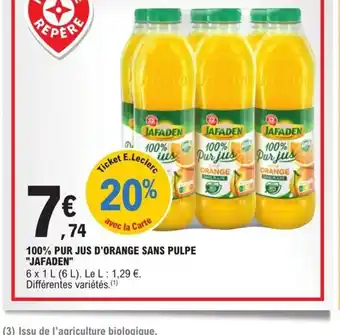 E.Leclerc 100% pur jus d'orange sans pulpe jafaden offre