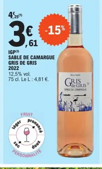 E.Leclerc IGP Sable de camargue Gris de Gris 2022 offre