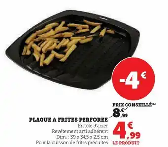 Plaque à frites perforée