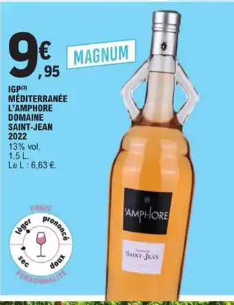 E.Leclerc IGP méditerranée l'Amphore domaine Saint-Jean 2022 offre