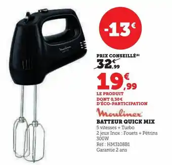 Super U Batteur quick mix offre