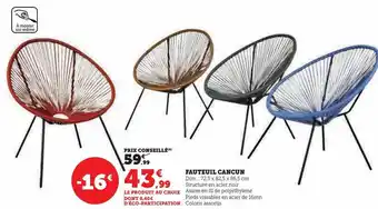 Super U Fauteuil cancun offre