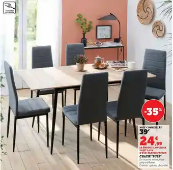 Super U Chaise "pulp" offre