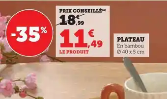 Super U Plateau offre