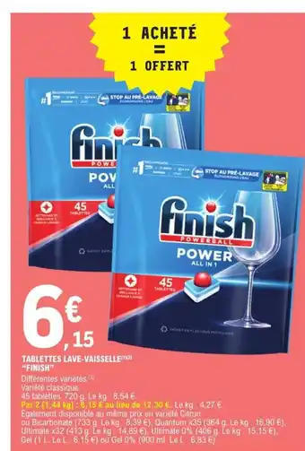 E.Leclerc Tablettes lave-vaisselle finish offre