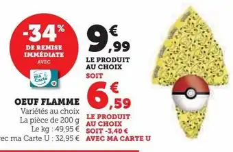 Super U Oeuf flamme offre