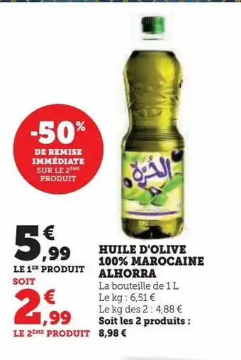 Super U Huile d'olive 100% marocaine alhorra offre