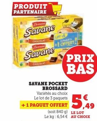 Super U Savane pocket brossard offre