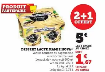 Super U Dessert lacté mamie nova offre