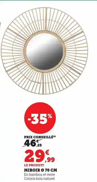 Miroir 70 cm