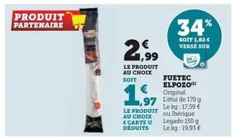 Hyper U Fuetec elpozo offre
