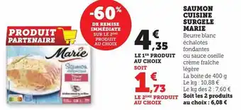 Hyper U Saumon cuisine surgele marie offre