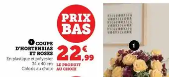 Hyper U Coupe d'hortensias et roses offre
