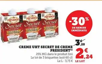 Hyper U Creme uht secret de creme president offre