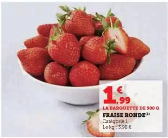 Fraise ronde