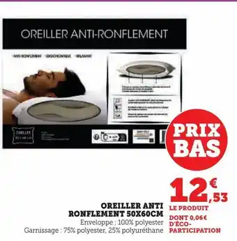 Hyper U Oreiller anti ronflement 50x60cm offre