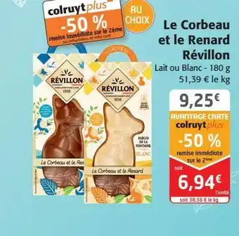 Colruyt Le corbeau et le renard révillon offre