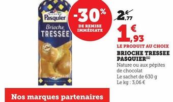 Hyper U Brioche tressee pasquier offre