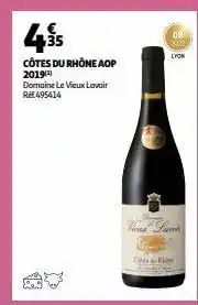 Auchan Côtes du rhône aop 2019 offre