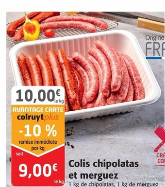 Colruyt Colis chipolatas et merguez offre