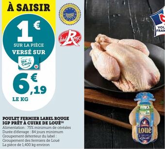 U Express Poulet fermier label rouge igp prêt à cuire de loué offre