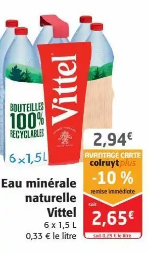 Colruyt Eau minérale naturelle vittel offre