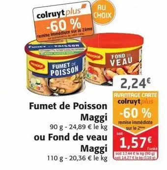 Colruyt Fumet de poisson maggi offre