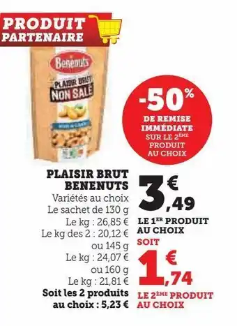 U Express Plaisir brut benenuts offre