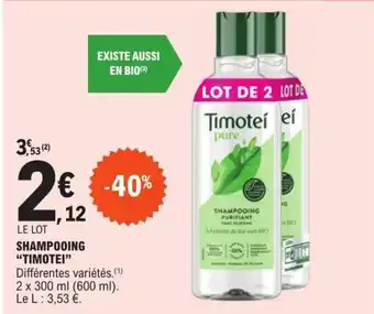 E.Leclerc Shampooing "Timotei" offre