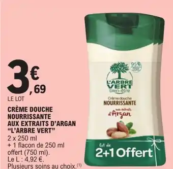 E.Leclerc Crème Douche Nourrissante D'Argan "L"Arbre Vert offre
