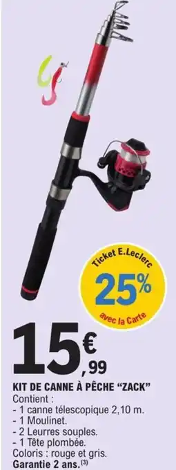 E.Leclerc Kit De Canne À Pêche "Zack" offre