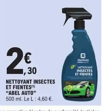 E.Leclerc Nettoyant Insectes Et Fientes "Abel Auto" offre