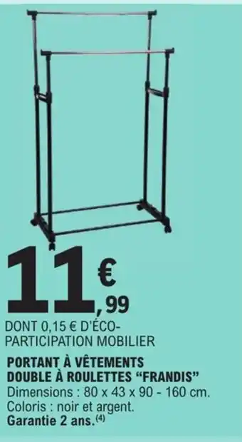 E.Leclerc Portant À Vêtements Double A Roulettes 'Frandis" offre
