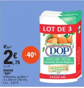 E.Leclerc Douche "Dop" offre