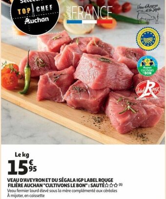 Auchan Veau D'Aveyron Et Du Ségala IGP Label Rouge Filiére Auchan "Cultivons Le Bon" offre