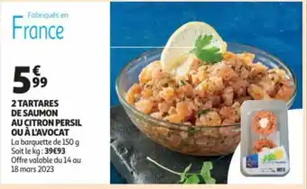 Auchan 2 Tartares De Saumon Au Citron Persil Au Citron Persil Ou A L'avocat offre