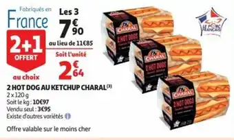 Auchan 2 Hot Dog Au Ketchup Charal offre