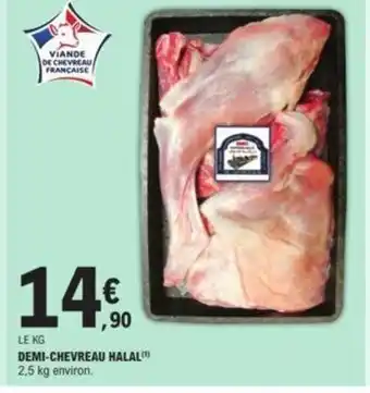 E.Leclerc Demi-Chevreau Halal offre
