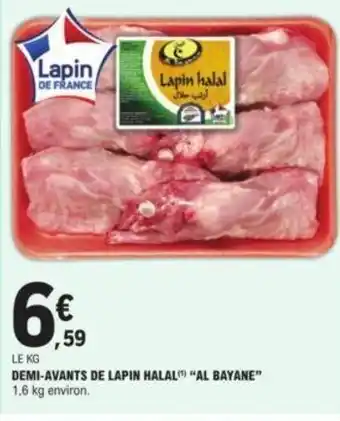 E.Leclerc Demi-Avants De Lapin Halal "Al Bayane" offre