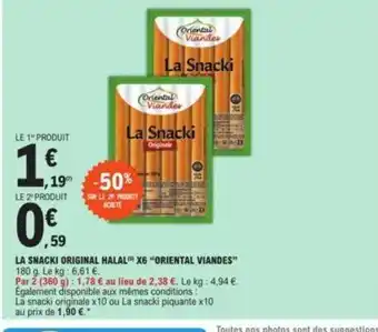 E.Leclerc La Snack Original Halal X6 "Oriental Viandes" offre