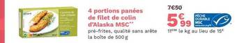 Picard 4 portions panées de filet de colin d'alaska msc offre