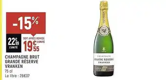 Spar Champagne brut grande réserve vranken offre