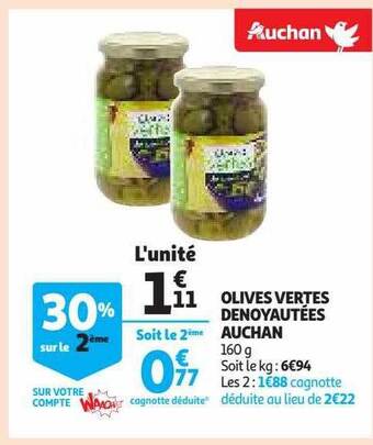 Auchan Olives vertes dénoyautées auchan offre