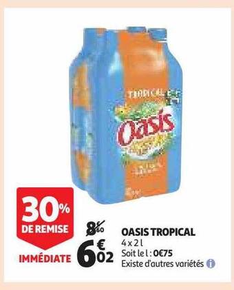 Auchan Oasis tropical offre