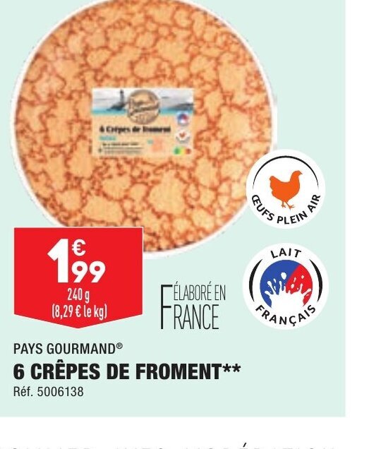 Promo 6 Crêpes de Froment chez ALDI